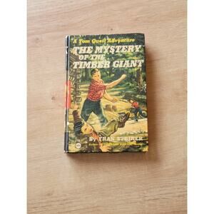 Vintage Mystery of the Timber Giant, Tom Quest, Fran Striker, Clover Books 1955